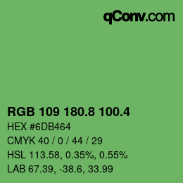 カラーコード: RGB 109 180.8 100.4 | qconv.com