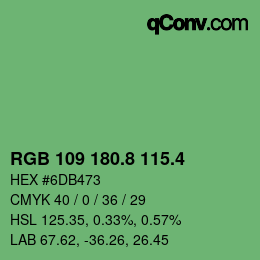 カラーコード: RGB 109 180.8 115.4 | qconv.com