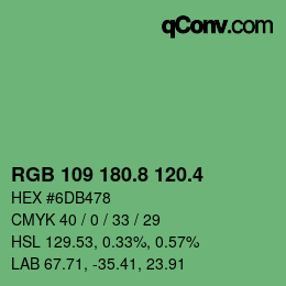 カラーコード: RGB 109 180.8 120.4 | qconv.com