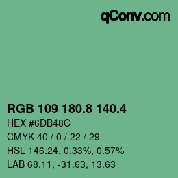 カラーコード: RGB 109 180.8 140.4 | qconv.com
