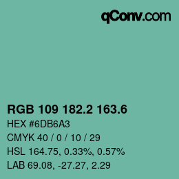 カラーコード: RGB 109 182.2 163.6 | qconv.com