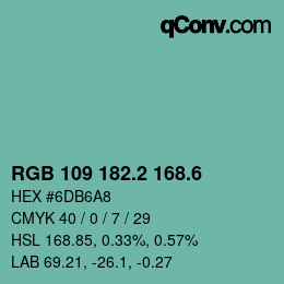 カラーコード: RGB 109 182.2 168.6 | qconv.com