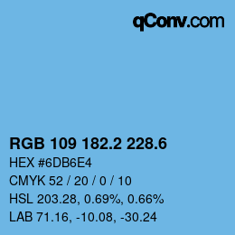 カラーコード: RGB 109 182.2 228.6 | qconv.com