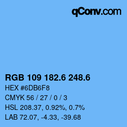 カラーコード: RGB 109 182.6 248.6 | qconv.com