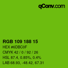 Color code: RGB 109 188 15 | qconv.com