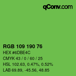 Color code: RGB 109 190 76 | qconv.com