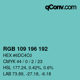Color code: RGB 109 196 192 | qconv.com
