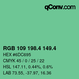 カラーコード: RGB 109 198.4 149.4 | qconv.com