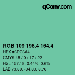 カラーコード: RGB 109 198.4 164.4 | qconv.com