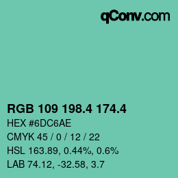 カラーコード: RGB 109 198.4 174.4 | qconv.com