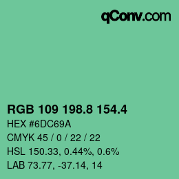 カラーコード: RGB 109 198.8 154.4 | qconv.com