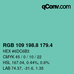 カラーコード: RGB 109 198.8 179.4 | qconv.com