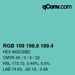 カラーコード: RGB 109 198.8 189.4 | qconv.com