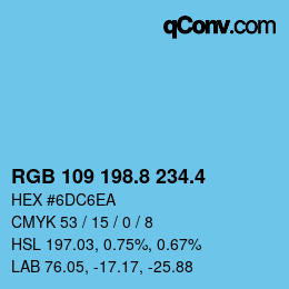 カラーコード: RGB 109 198.8 234.4 | qconv.com
