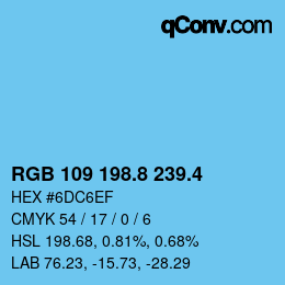 カラーコード: RGB 109 198.8 239.4 | qconv.com