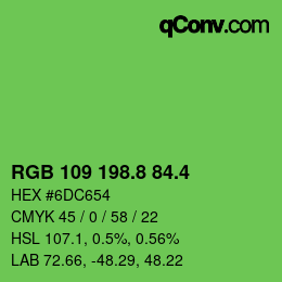 カラーコード: RGB 109 198.8 84.4 | qconv.com