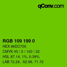 Color code: RGB 109 199 0 | qconv.com