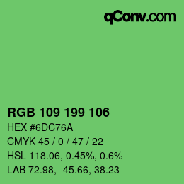 Color code: RGB 109 199 106 | qconv.com