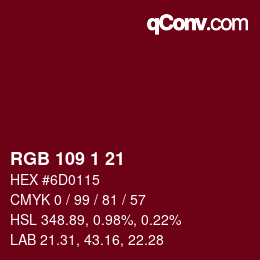 Color code: RGB 109 1 21 | qconv.com