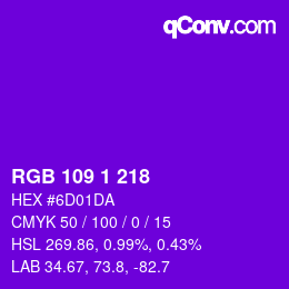 Color code: RGB 109 1 218 | qconv.com