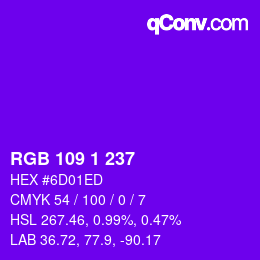 Color code: RGB 109 1 237 | qconv.com