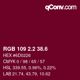 カラーコード: RGB 109 2.2 38.6 | qconv.com