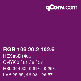 カラーコード: RGB 109 20.2 102.6 | qconv.com