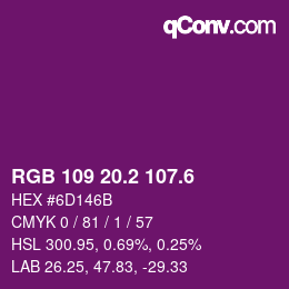 カラーコード: RGB 109 20.2 107.6 | qconv.com