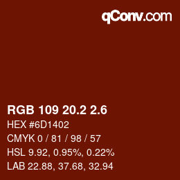 カラーコード: RGB 109 20.2 2.6 | qconv.com