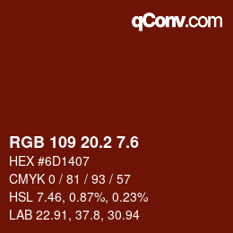 カラーコード: RGB 109 20.2 7.6 | qconv.com