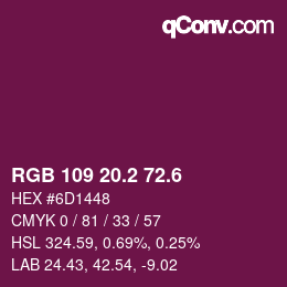 カラーコード: RGB 109 20.2 72.6 | qconv.com