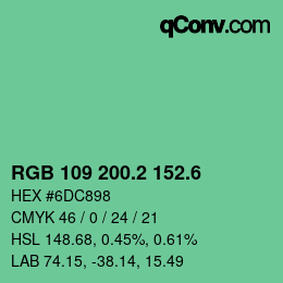 カラーコード: RGB 109 200.2 152.6 | qconv.com