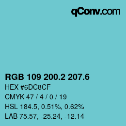 カラーコード: RGB 109 200.2 207.6 | qconv.com