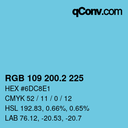 カラーコード: RGB 109 200.2 225 | qconv.com