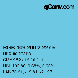 カラーコード: RGB 109 200.2 227.6 | qconv.com