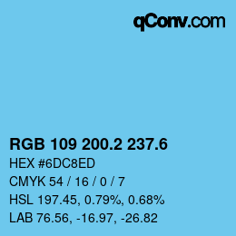 カラーコード: RGB 109 200.2 237.6 | qconv.com