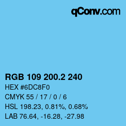 カラーコード: RGB 109 200.2 240 | qconv.com