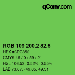カラーコード: RGB 109 200.2 82.6 | qconv.com