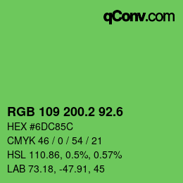 カラーコード: RGB 109 200.2 92.6 | qconv.com