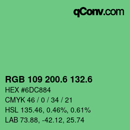 カラーコード: RGB 109 200.6 132.6 | qconv.com