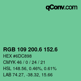 カラーコード: RGB 109 200.6 152.6 | qconv.com