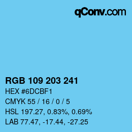 カラーコード: RGB 109 203 241 | qconv.com