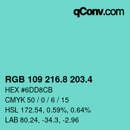 カラーコード: RGB 109 216.8 203.4 | qconv.com