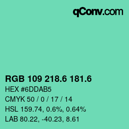 カラーコード: RGB 109 218.6 181.6 | qconv.com