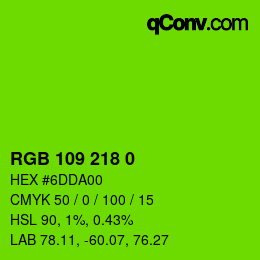 Color code: RGB 109 218 0 | qconv.com