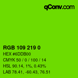 カラーコード: RGB 109 219 0 | qconv.com