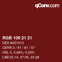 Color code: RGB 109 21 21 | qconv.com