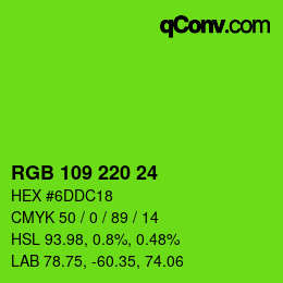 Color code: RGB 109 220 24 | qconv.com