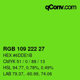 Color code: RGB 109 222 27 | qconv.com