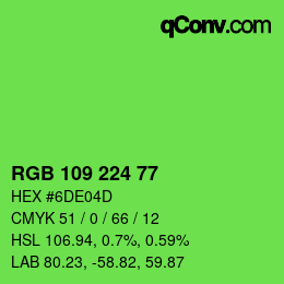カラーコード: RGB 109 224 77 | qconv.com